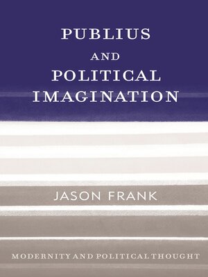 cover image of Publius and Political Imagination